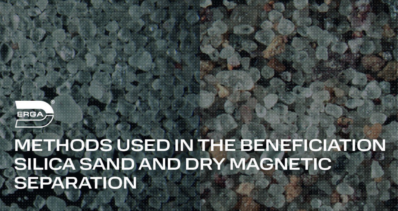 Methods used in the beneficiation of Egyptian silica sand and dry magnetic separation by ERGA RollMag